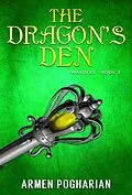 E-Book (epub) The Dragon's Den (The Warders, #3) von Armen Pogharian