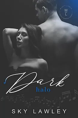 E-Book (epub) Dark Halo (Misty Lyric) von Sky Lawley