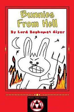E-Book (epub) Bunnies From Hell (Bunnies From Hell Series, #1) von Lord Baphomet Giger