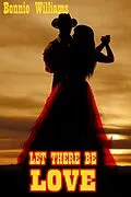 E-Book (epub) Let There Be Love von Bonnie Williams