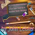 E-Book (epub) Lee Hacklyn, Private Investigator and Urban Tiger Team-Up in Student Body Dictator von John Leister