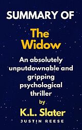 E-Book (epub) Summary of The Widow By K.L. Slater von Justin Reese