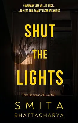 E-Book (epub) Shut The Lights von Smita Bhattacharya