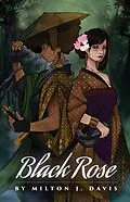 E-Book (epub) Black Rose von Milton J. Davis