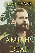 E-Book (epub) Amish Deaf von Alice Evans