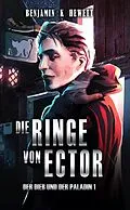 E-Book (epub) Die Ringe von Ector (Der Dieb und der Paladin, #1) von Benjamin Hewett