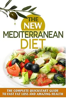 E-Book (epub) The New Mediterranean Diet von Sara Givens