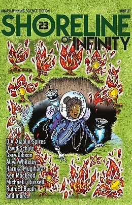E-Book (epub) shoreline of Infinity 23 (Shoreline of Infinity science fiction magazine) von D. A. Xiaolin Spires, Noel Chidwick, Ken Macleod