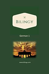 eBook (epub) German 1 (Bilingy German, #1) de Bilingy German