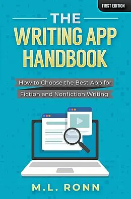 E-Book (epub) The Writing App Handbook (Author Level Up, #11) von M. L. Ronn
