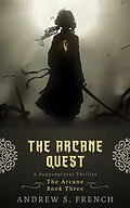 E-Book (epub) The Arcane Quest von Andrew S. French