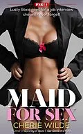 E-Book (epub) Maid for Sex von Cherie Wilde
