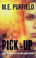 E-Book (epub) The Pick-Up von M. E. Purfield