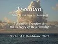 E-Book (epub) Freedom: What It is & How to Achieve It. Vol 2: Freedom & The Ecology of Relationship (Ecology of Freedom, #2) von Richard Bradshaw