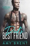 E-Book (epub) Dad's Best Friend (Forbidden) von Amy Brent