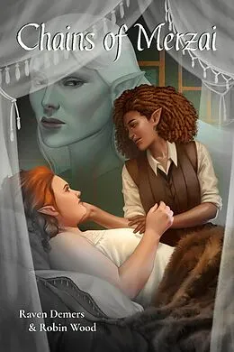E-Book (epub) Chains of Merzai (Amakai, #3) von Raven J. Demers, Robin Wood