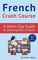 E-Book (epub) French Crash Course von Frederic Bibard