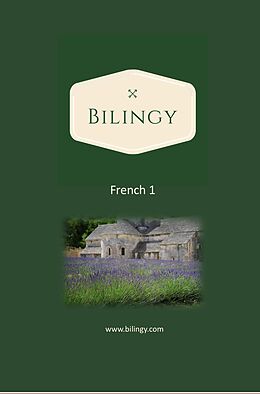 eBook (epub) French 1 (Bilingy French, #1) de Bilingy French