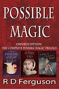 E-Book (epub) Possible Magic: The Complete Trilogy von R D Ferguson