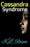 E-Book (epub) Cassandra Syndrome (Clouds of Rayne, #38) von K. L. Rayne