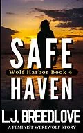 E-Book (epub) Safe Haven (Wolf Harbor, #4) von L. J. Breedlove