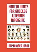 E-Book (epub) How to Write for Success Literary Magazine (Second Issue) von Brenda Mohammed, Florabelle Lutchman