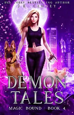E-Book (epub) Demon Tales (Magic Bound, #4) von J. E. Cluney