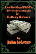 E-Book (epub) Lee Hacklyn 1980s Private Investigator in Lottery Sinners von John Leister