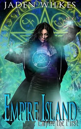 E-Book (epub) Empire Island, Empire First von Olivia Hawthorne, Jaden Wilkes