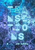 E-Book (epub) Transitions von E. A. Johnson