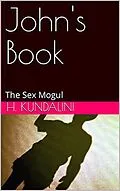 E-Book (epub) John's Book (Sex Mogul) von H. Kundalini