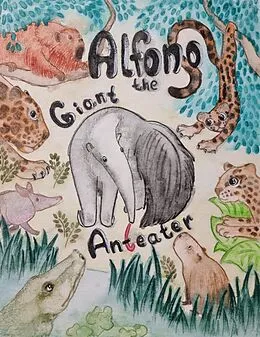 E-Book (epub) Alfonso the Giant Anteater (Animal Adventures) von Dave Adair, Helen Ring