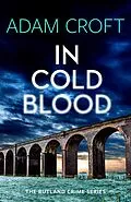 E-Book (epub) In Cold Blood (Rutland crime series, #3) von Adam Croft