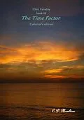 E-Book (epub) The Time Factor (Clint Faraday Mysteries, #16) von C. D. Moulton