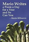 E-Book (epub) Mario Writes a Poem a Day for a Year and So Can You von Mario Milosevic