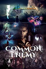 eBook (epub) The Common Enemy de Junior Loretta Makota