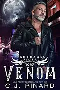 E-Book (epub) Venom (Nighthawks MC, #4) von C. J. Pinard