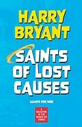 E-Book (epub) Saints of Lost Causes von Harry Bryant