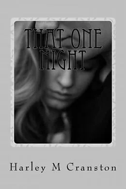 E-Book (epub) That One Night von Harley M Cranston