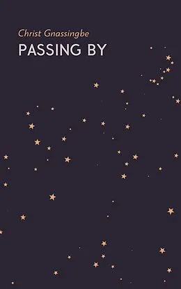E-Book (epub) Passing by von Christ Gnassingbe