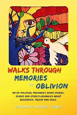 E-Book (epub) Walks Through Memories of Oblivion von Fernando Andres Torres