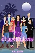 E-Book (epub) The Shapeshifters (The Shapeshifter Series, #0) von E. L. Jones