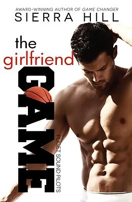 E-Book (epub) The Girlfriend Game von Sierra Hill