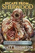 E-Book (epub) Escape From Sherwood (Pick Your Path Adventures, #1) von Matt Beighton