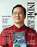 E-Book (epub) Indie Author Magazine Featuring Tao Wong von Chelle Honiker, Alice Briggs
