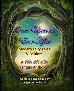 E-Book (epub) Once Upon an Ever After von Kaye Lynne Booth, Peri Fae Blomquist, Charlie Emrys