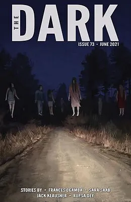 E-Book (epub) The Dark Issue 73 von Frances Ogamba, Sara Saab, Jack Klausner