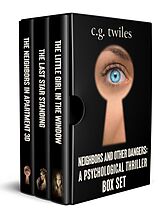 eBook (epub) Neighbors and Other Dangers de C. G. Twiles