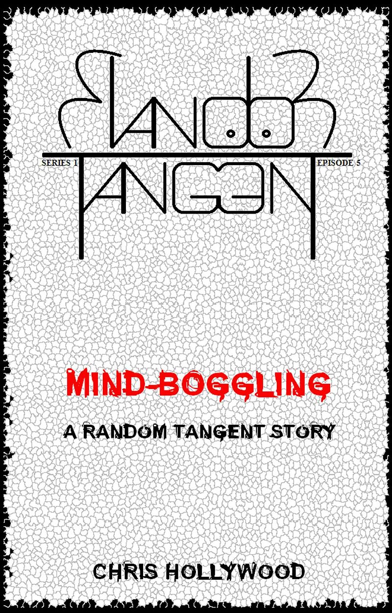 Mind-Boggling (Random Tangent, #5)