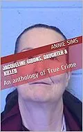 E-Book (epub) Jacqueline Gibons, Daughter & Killer von Annie Sims